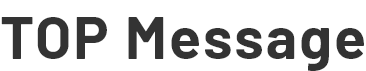 TOP Message