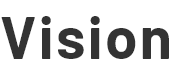 Vision